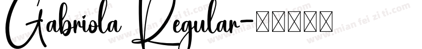 Gabriola Regular字体转换